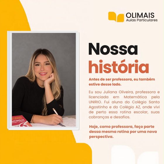 Post do Instagram: Nossa história, com a professora Juliana Oliveira